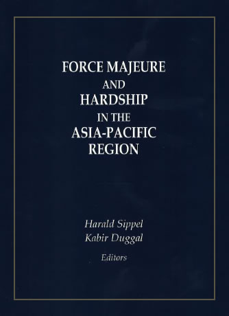 Force Majeure and Hardship in the Asia Pacific Region